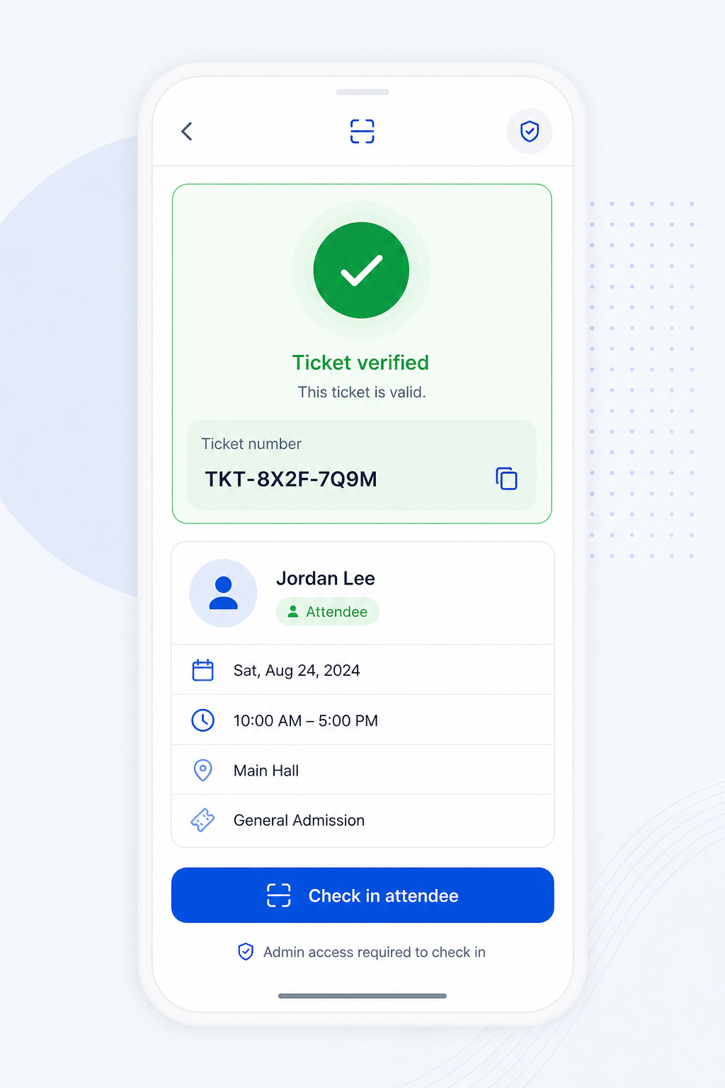 Contained UI snippet showing a mobile ticket scanner screen with a verified QR code result, ticket number, and admin check-in control