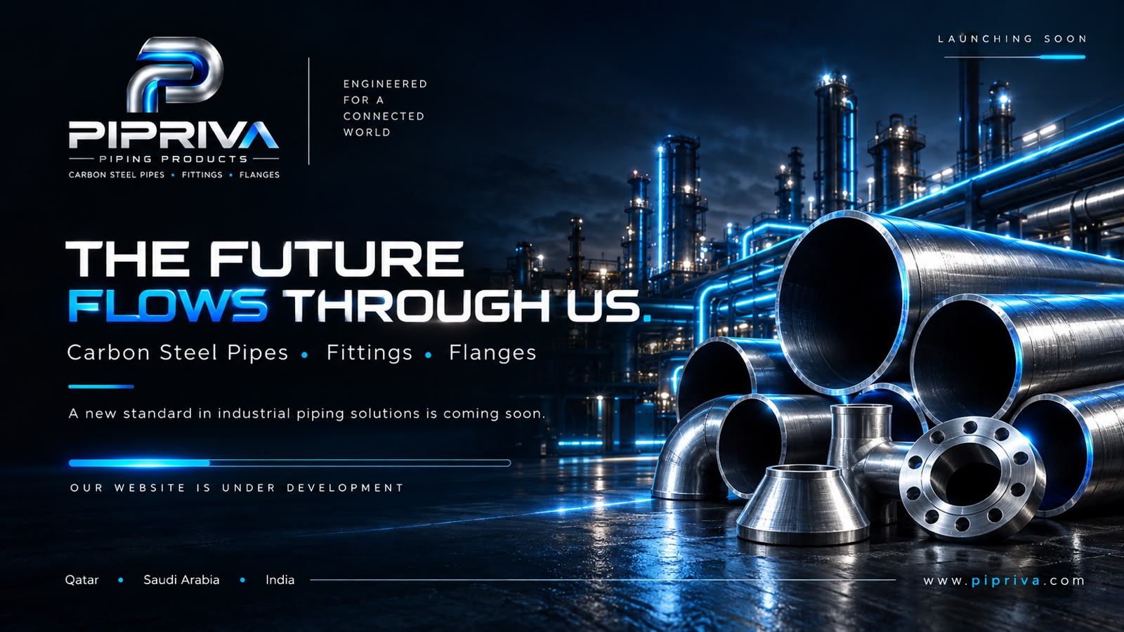 PIPRIVA industrial launch banner featuring carbon steel pipes, fittings, and flanges with launching soon message