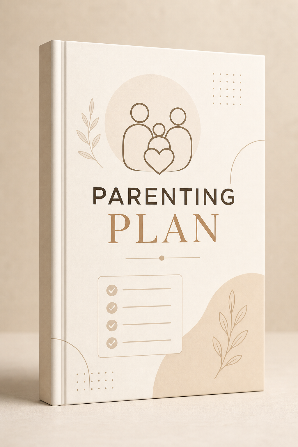 Refined ebook cover for Parenting Plan featuring structured checklist motif, warm neutral palette, and modern clean title layout