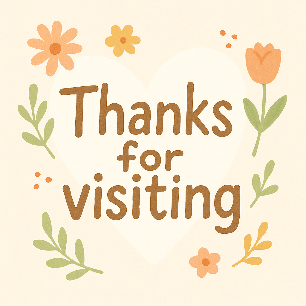 A friendly, welcoming sign saying Thanks for visiting from Aguise Supportive Living