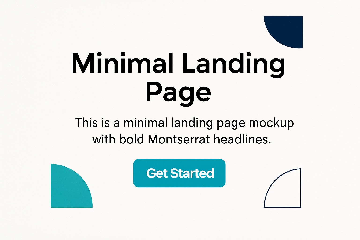 Minimal landing page mockup with bold Montserrat headlines, tech-giant white background, and subtle cyan/navy accent shapes. No branding.