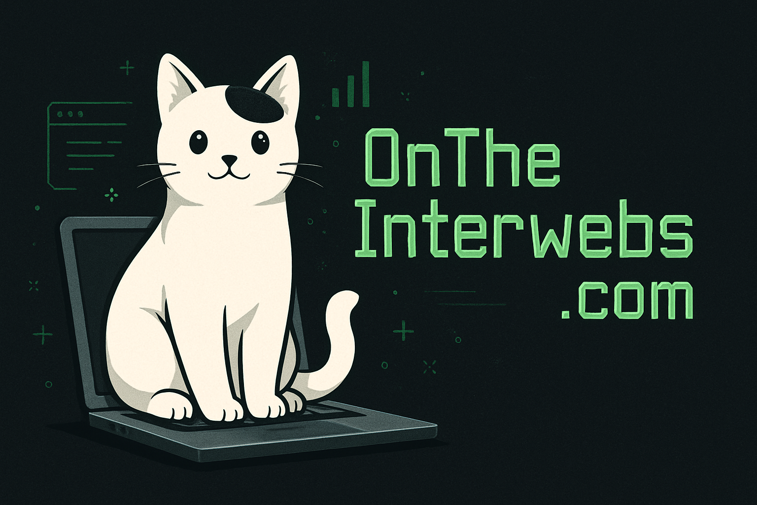 Modern techy illustration: a mostly white cat with a black splotch on its head, sitting upright on an open laptop. The cat faces forward, its tail curled around the laptop keyboard, and the design is friendly and approachable with a subtle dark background accented by green. The words 'OnTheInterwebs.com' appear in a clear, prominent retro-tech font style above or beside the cat and laptop. The overall look is modern, fits a dark theme with green accent, and the cat is the main focus.