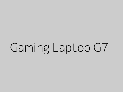 Gaming Laptop G7 product photo