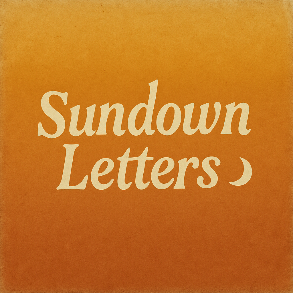 Album cover for 'Sundown Letters' featuring a sunset gradient with handwritten typography